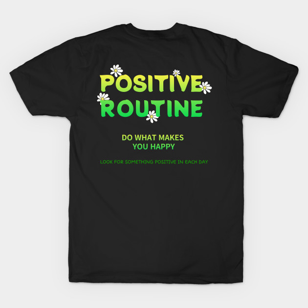 POSITIVE ROUTINE by zzzozzo